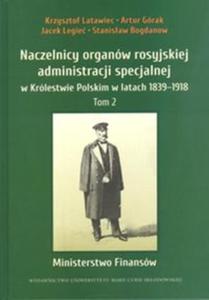 Naczelnicy organów rosyjskiej administracji specjalnej w Królestwie Polskim w latach...