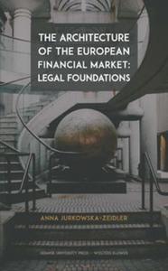 The Architecture of the European Financial Market: Legal Foundations - 2857818808