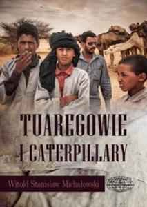 Tuaregowie i Caterpillary - 2857818922