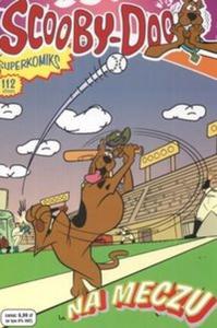 Scooby-Doo! Superkomiks 7 Na meczu - 2825666922