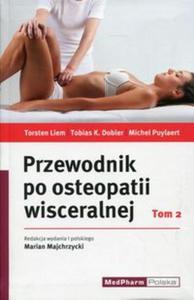 Przewodnik po osteopatii wisceralnej Tom 2 - 2857819251