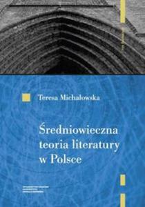 redniowieczna teoria literatury w Polsce Rekonesans - 2857819667