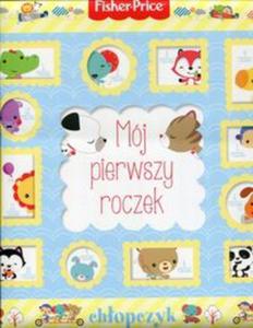 Fisher Price Mój pierwszy roczek chopczyk