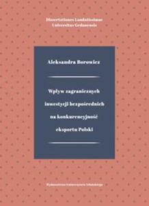 Wpyw zagranicznych inwestycji bezporednich na konkurencyjno eksportu Polski - 2857819910