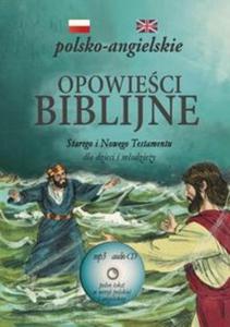 Opowieci biblijne polsko-angielskie + CD - 2857820221