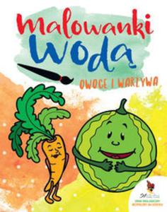 Malowanki wod. Owoce i warzywa - 2857820315