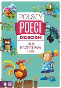 Polscy poeci dzieciom. Jan Brzechwa i inni - 2857820350