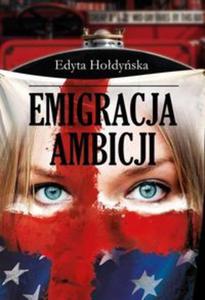 Emigracja ambicji - 2857820606