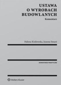 Ustawa o wyrobach budowlanych Komentarz - 2857820780