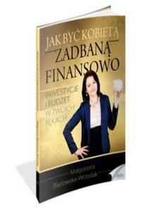 Jak by kobiet zadban finansowo