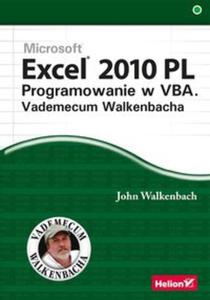 Excel 2010 PL. Programowanie w VBA. Vademecum Walkenbacha - 2857821441