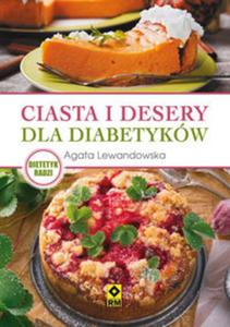 Ciasta i desery dla diabetykw - 2857821507