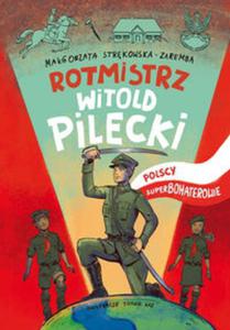 Rotmisrz Pilecki. Polscy superbohaterowie - 2857821508