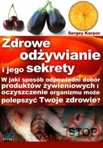 Zdrowe odywianie i jego sekrety - 2857821767