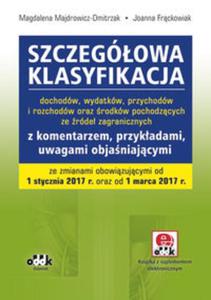 Szczegóowa klasyfikacja dochodów, wydatków, przychodów i...