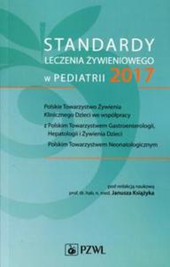 Standardy leczenia ywieniowego w pediatrii 2017 - 2857821953