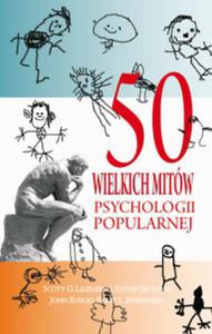 50 wielkich mitw wspczesnej psychologii - 2857822343