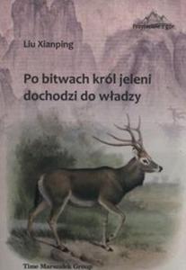 Po bitwach krl jeleni dochodzi do wadzy - 2857822433