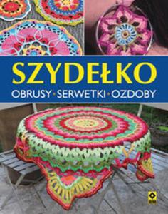 Szydeko. Obrusy serwetki ozdoby - 2857822542