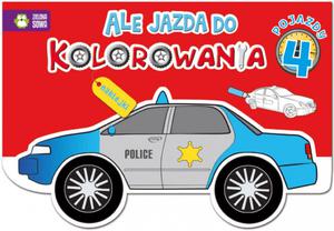 ALE JAZDA DO KOLOROWANIA 4 POJAZDY Z.SOWA 9788380734432 - 2857822554