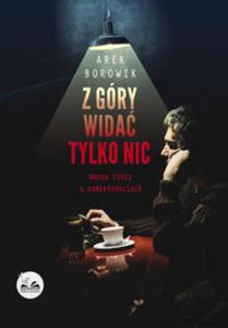 Z gry wida tylko nic - 2857822721