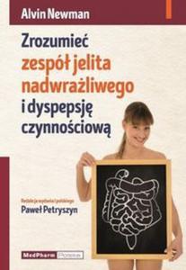 Zrozumie zesp jelita nadwraliwego i dyspepsj czynnociow - 2857823555