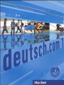 Deutsch com 1 A1 Kursbuch - 2825667170