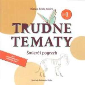 Trudne tematy mier i pogrzeb - 2857823742