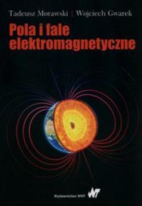 Pola i fale elektromagnetyczne - 2857823795