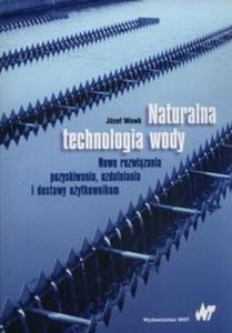 Naturalna technologia wody