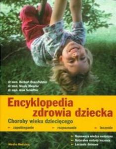 Encyklopedia zdrowia dziecka - 2825667186