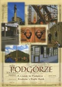 Podgrze A guide to Podgrze Krakows right bank - 2825667226