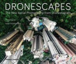 Dronescapes The New Aerial Photography from Dronestagram - 2857824856