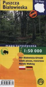 Puszcza Biaowieska Der Biaowiea Urwald Mapa turystyczna 1:50 000 - 2857826030