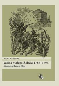 Wojna Maego wia 1786-1795 Masakra w lasach Ohio - 2857826380