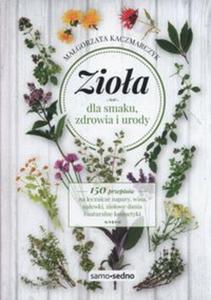 Zioa dla smaku zdrowia i urody - 2857826967