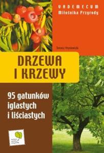 Drzewa i krzewy Vademecum Mionika Przyrody