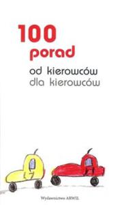 100 porad od kierowcw dla kierowcw - 2857827561