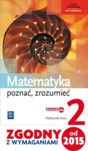 Matematyka. Pozna, zrozumie. Podrcznik. Klasa 2. Zakres rozszerzony