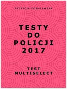 Testy do Policji 2017 - 2857827934