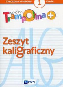 Szkolna Trampolina + Zeszyt kaligraficzny 1