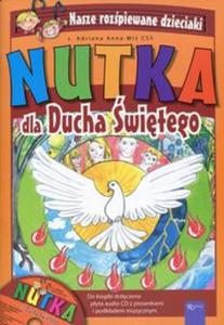 Nutka dla Ducha witego - 2857828554