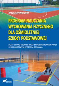 Program nauczania wychowania fizycznego dla omioletniej szkoy podstawowej - 2857828744