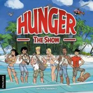 Hunger: The Show - 2857828889