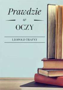 Prawdzie w oczy - 2857829590