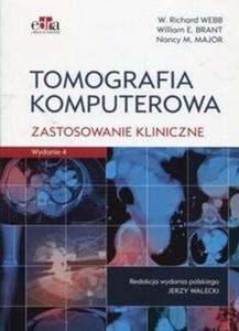 Tomografia komputerowa Zastosowanie kliniczne - 2857829881