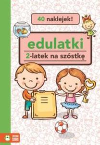 Edulatki 2-latek na szstk - 2857829937