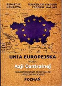 Unia Europejska wobec Azji Centralnej - 2857830150