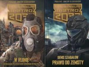 Uniwersum Metro 2033 Prawo do zemsty / W ruinie - 2857830409