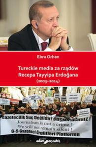 Tureckie media za rzdw Recepa Tayyipa Erdogana (2003-2014) - 2857830429
